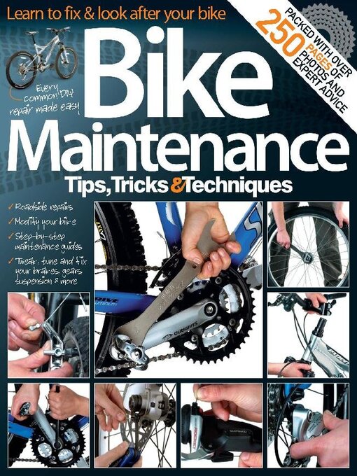 Title details for Bike Maintenance Tips, Tricks & Techniques by Future Publishing Ltd - Available